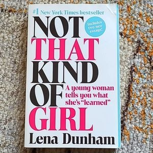 Not That Kind of Girl Book by Lena Dunham, Memoir Short Stories